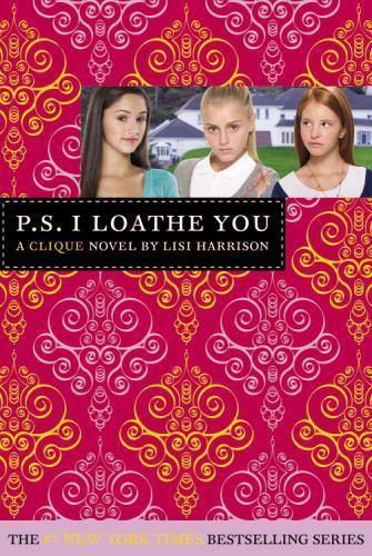 P.S. I Loathe You – 0316006815, paperback, Lisi Harrison