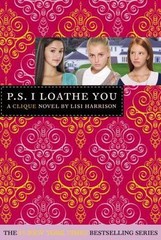 P.S. I Loathe You – 0316006815, paperback, Lisi Harrison