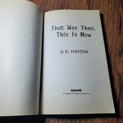 That Was Then This Is Now S.E. Hinton 2003 Paperback Fiction Speak