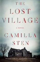 The Lost Village: A Novel – Hardcover By Sten, Camilla – GOOD