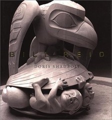 BILL REID By Doris Shadbolt – Hardcover *Excellent Condition*
