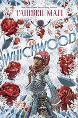 Whichwood, Mafi, Tahereh