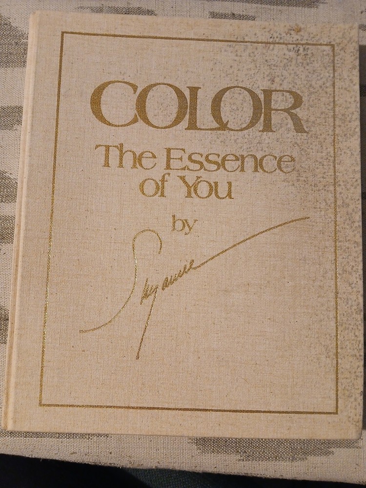 Color The Essence of You by Suzanne Caygill 1st Edition No DJ, SEE DESCRIPTION