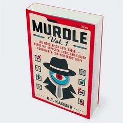 G. T. Karber Murdle Volume 1