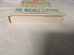 Reparenting the Inner Child : The New Science by Dr. Nicole LePera Hardcover