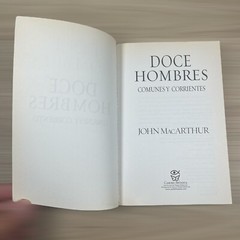 John F. MacArthur Doce hombres comunes y corrientes (Paperback)