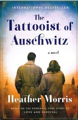 The Tattooist of Auschwitz: A Poigna- 0062797158, Heather Morris, paperback, new
