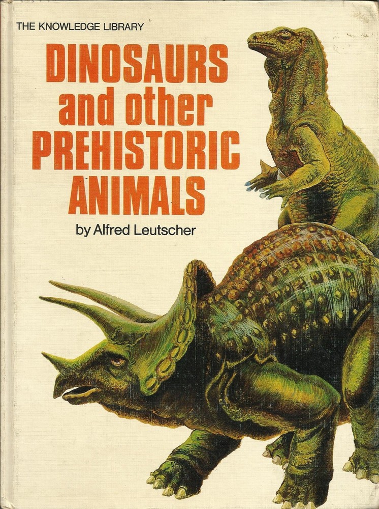 Dinosaurs and other prehistoric animals (The Knowledge library)