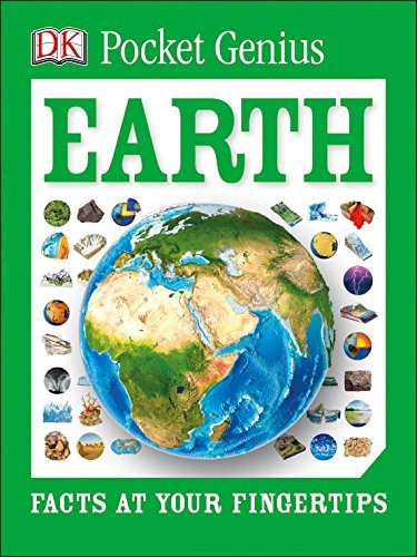 Pocket Genius Earth: Facts at Your Fingertips by DK