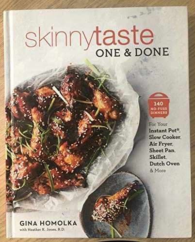 Skinny Taste One & Done – Unknown Binding, by Gina Homolka – Very Good x