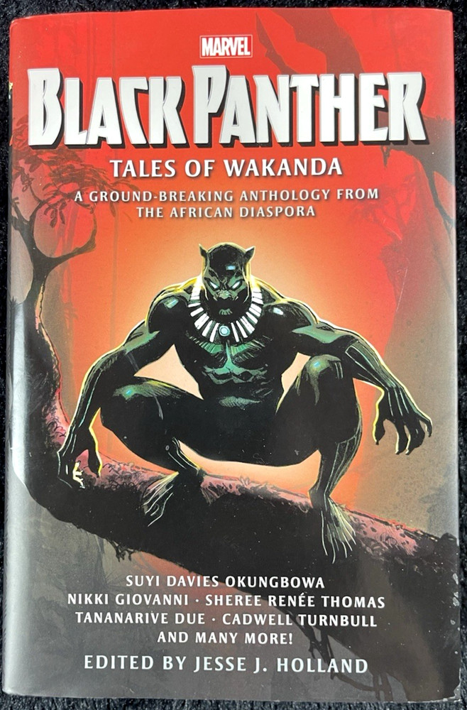 Black Panther Tales of Wakanda : A Ground-Breaking Anthology 504 pages 1st Print