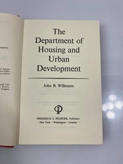 The Department of Housing and Urban Development by Willmann Ex-library 1967 HC