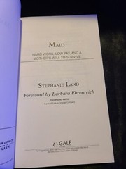 Maid: Hard Work, Low Pay, and a Mother’s Will to Survive [Thorndike Press Large