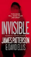Invisible – Mass Market Paperback By Patterson, James – VERY GOOD