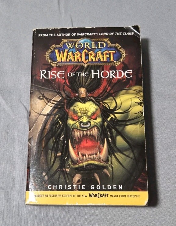 Rare World of Warcraft: Rise of the Horde by Christie Golden WOW Fantasy PB 2007
