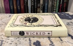 Wicked Life And Times — Gregory Maguire (HC) First Edition/Print, 1st/1st, HCDJ