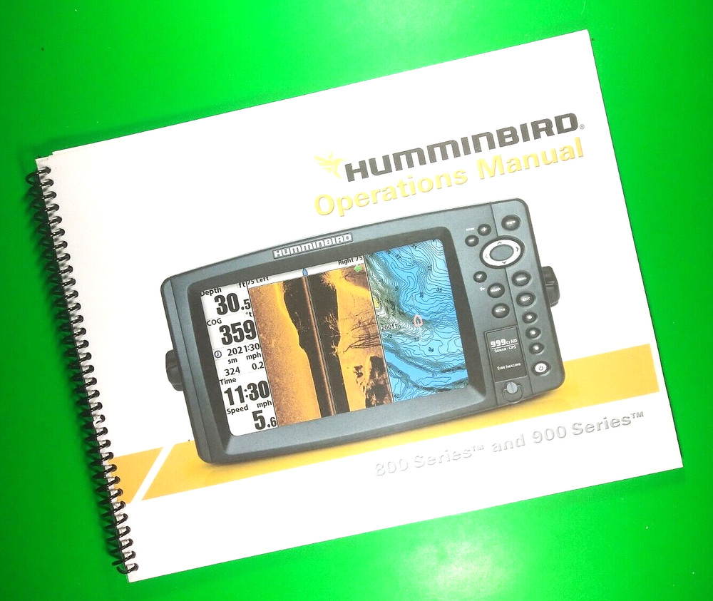 Owners Manual for Humminbird 800 & 900 Series 143 Pages W/Clear Covers!