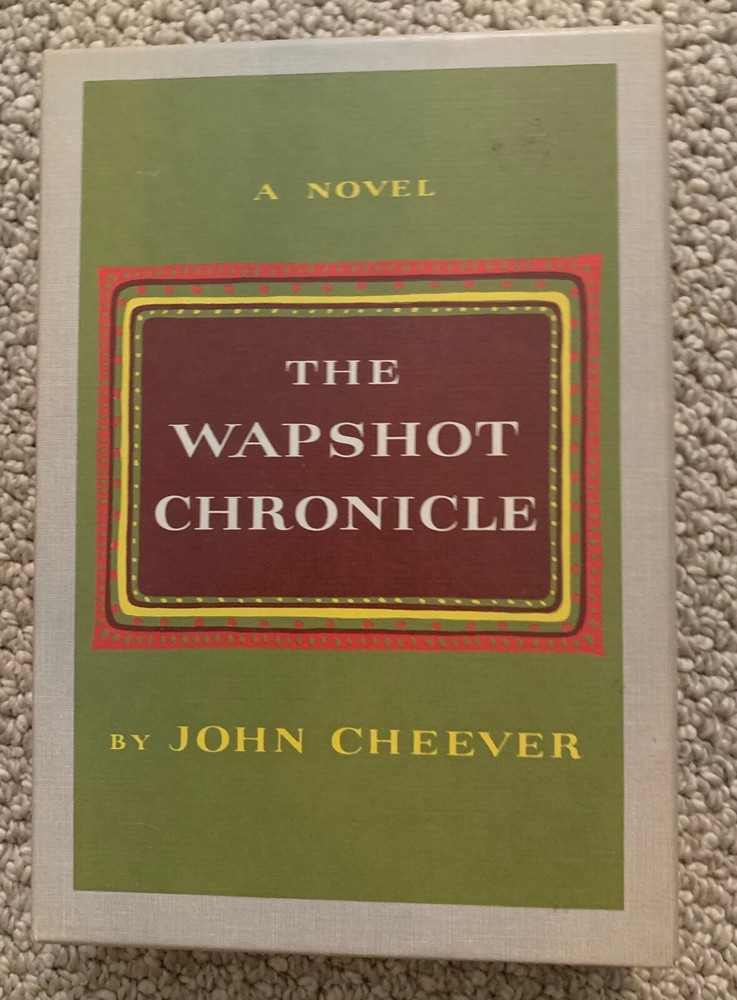 The Wapshot Chronicle: John Cheever / First Edition Library Facsimile VERY NICE!