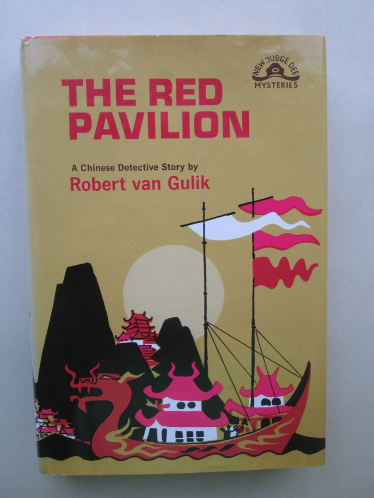 THE RED PAVILION by Robert van Gulik 1968 HCDJ a Chinese Detective Story