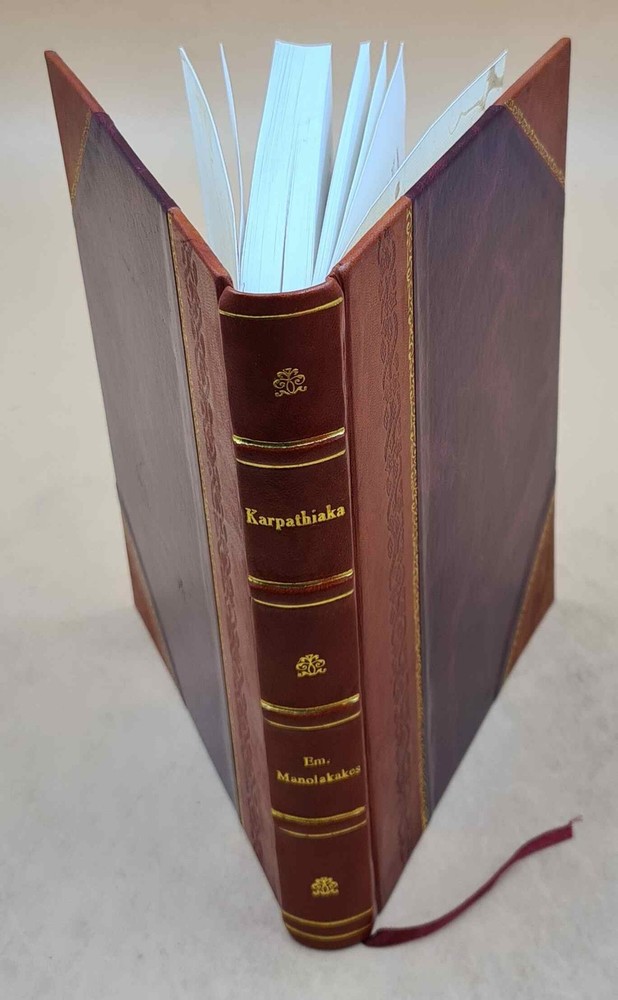 Karpathiaka Periechonta T?N Typographian, Historian, Perigraph?N [Leather Bound]