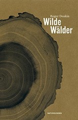 Roger Deakin Judith Schalansky Frank Sievers Andreas Ja Wilde Wälder (UK IMPORT)
