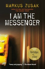 I Am the Messenger – Paperback By Zusak, Markus – GOOD