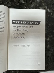 THE BEST IN US: PEOPLE, PROFIT, AND THE REMAKING OF MODERN By Cleve Stevens Mint