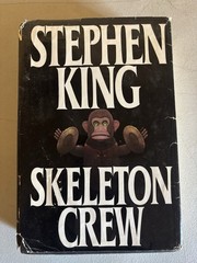 ⭐️Stephen King SKELETON CREW First Edition First Printing Hardcover 1985 Putnam