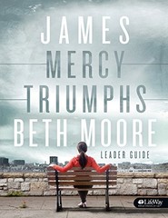 James – Leader Guide: Mercy Triumphs