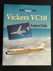 VICKERS VC10 by Lance Cole Aircraft Airplane Pictorial History LikeNew LN HC/DJ