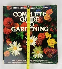 Vintage 1979 Better Homes and Gardens Complete Guide to Gardening Book 552 Pages
