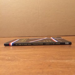 All I Need to Know About Manufacturing I Learned in Joes Garage * Miller 2004 PB