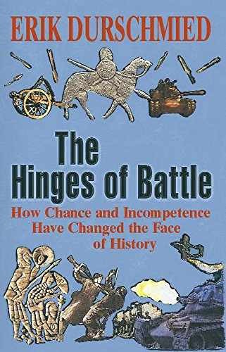 The hinges of battle: How change – Hardcover, by Erik Durschmied – Acceptable j