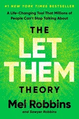 The Let Them Theory: A Life-Changing Tool That Millions of People Can’t Stop…