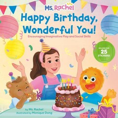 Happy Birthday, Wonderful You! by Ms. Rachel Hardcover Includes 25 Stickers