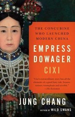 Empress Dowager Cixi: The Concubine Who Launched Modern China