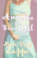 America the Beautiful by Unit Zappa, Moon Paperback Book The Fast Free Shipping