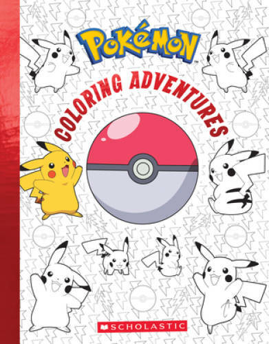 Pokmon Coloring Adventures – Paperback By Scholastic – GOOD
