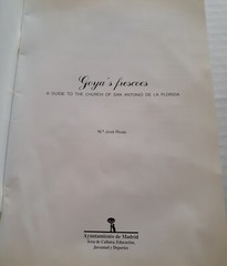 Goya’s Frescoes Guide to Church of San Antonio De La Florida PB 1995 39 Pages