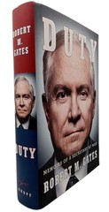 SIGNED Duty: Memoirs by Robert M. Gates First Edition Hardcover Autographed Book
