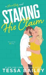 Staking His Claim (Line of Duty) – paperback Bailey, Tessa