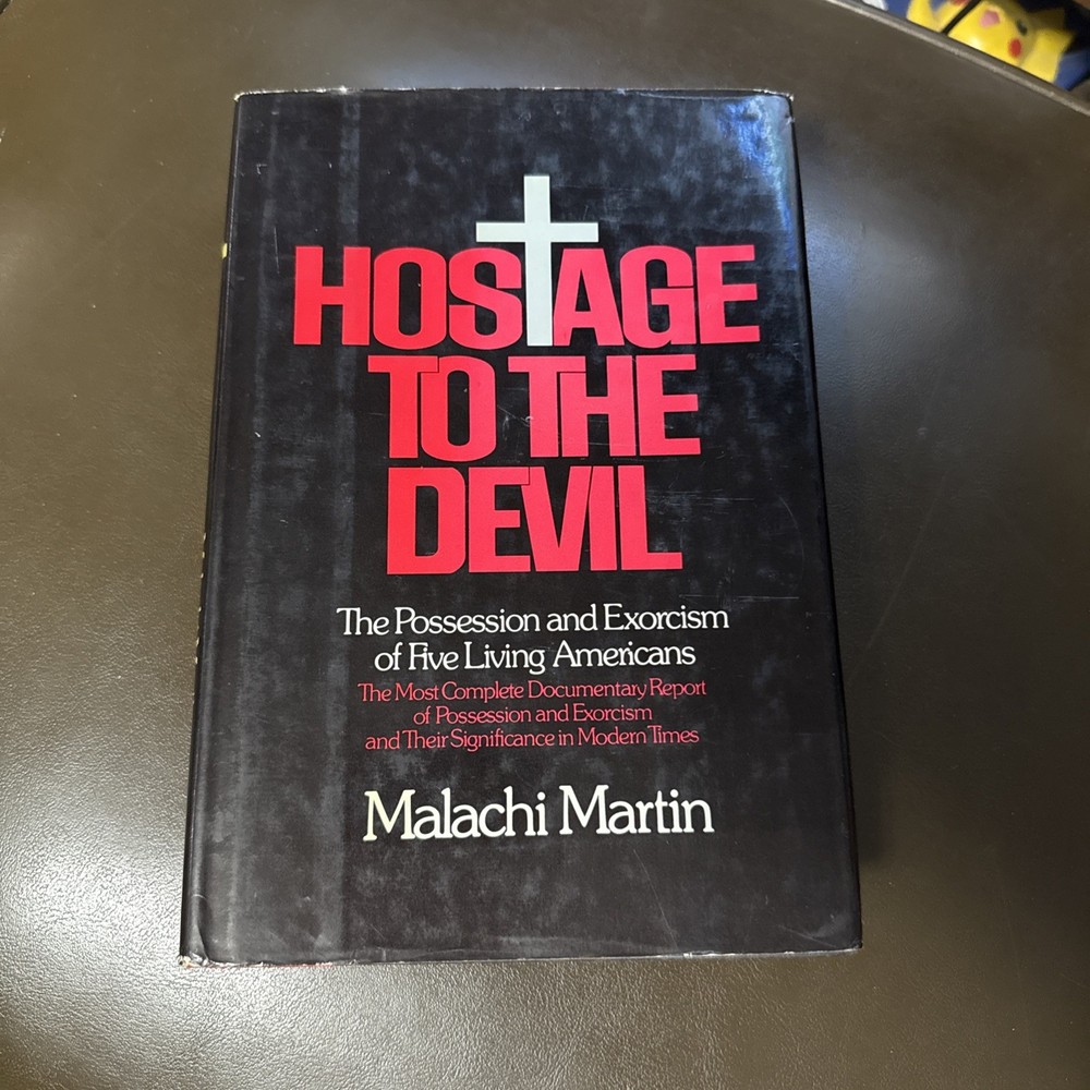 Hostage to the Devil, Malachi Martin, 1976 Hardcover, Exorcism