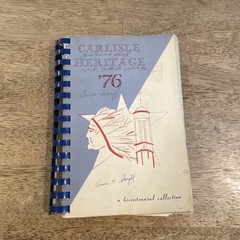 Carlisle Heritage ‘76 Cookbook A Bicentennial Collection 228 Pages Carlisle, PA