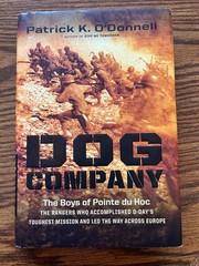 Dog Company by Patrick K. O’Donnell