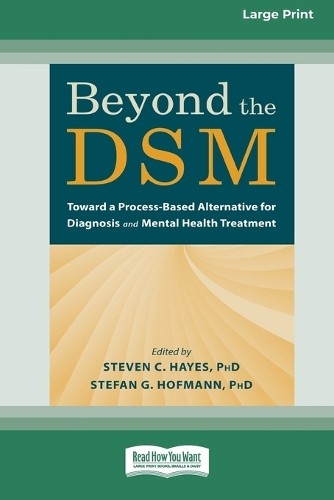 Steven C Hayes and Stefan G Hofmann Beyond the DSM (Paperback) (UK IMPORT)