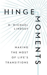Hinge Moments: Making the Most of Life’s Transitions