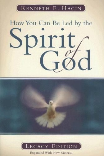 How You Can Be Led by the Spirit of God – hardcover Kenneth E. Hagin