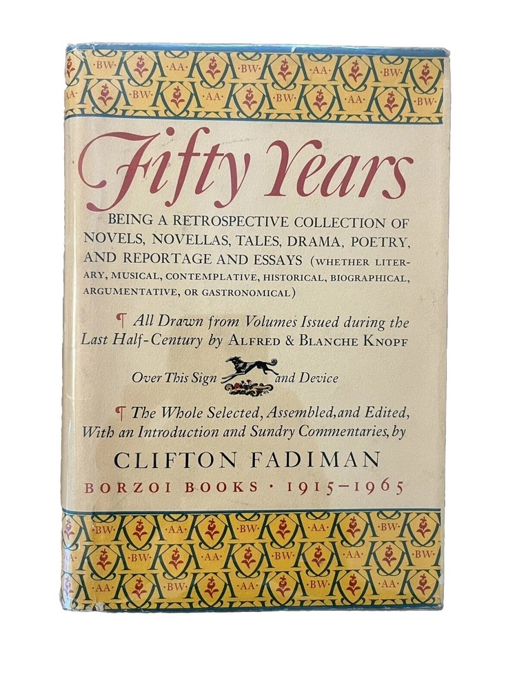 📚 Fadiman – FIFTY YEARS – Borzoi Books 1915-1965 Knopf 1st Edition