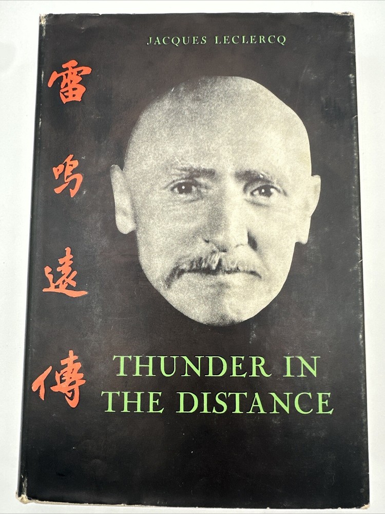 Thunder In The Distance Jacques Leclercq 1958 Hardcover 322 Pages