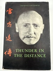 Thunder In The Distance Jacques Leclercq 1958 Hardcover 322 Pages